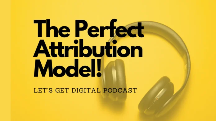 [Podcast] Υπάρχει το τέλειο Attribution Model;
